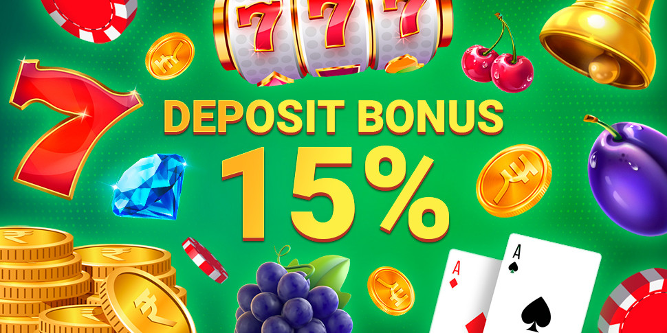 Deposit Bonus 15%
